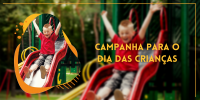 CAMPANHA PARA DIA DAS CRIANÇAS 